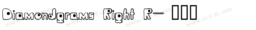 Diamondgrams Right R字体转换